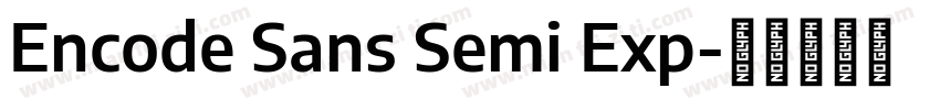 Encode Sans Semi Exp字体转换